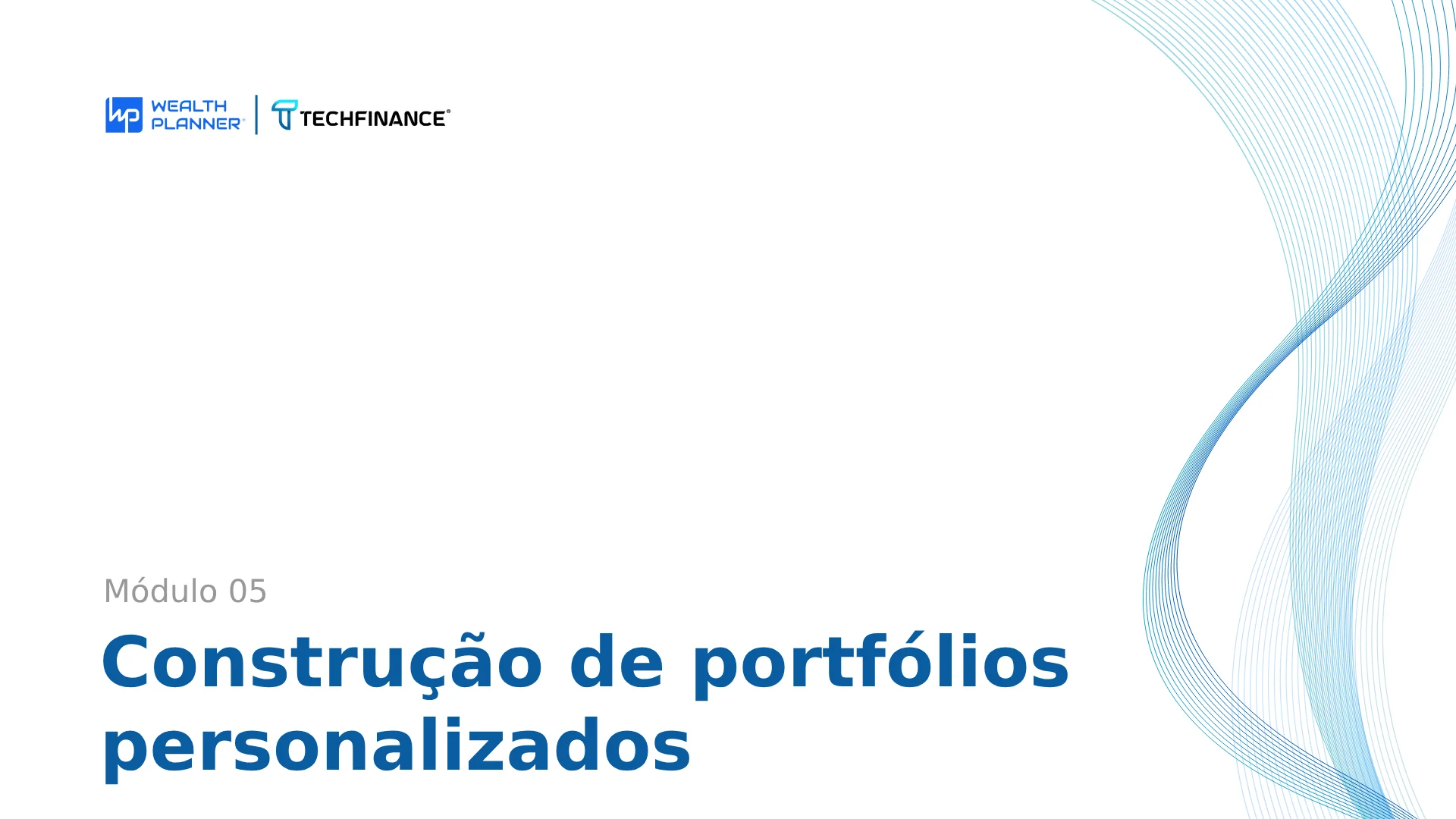 Aula 07 -  Construção de portfólios personalizados