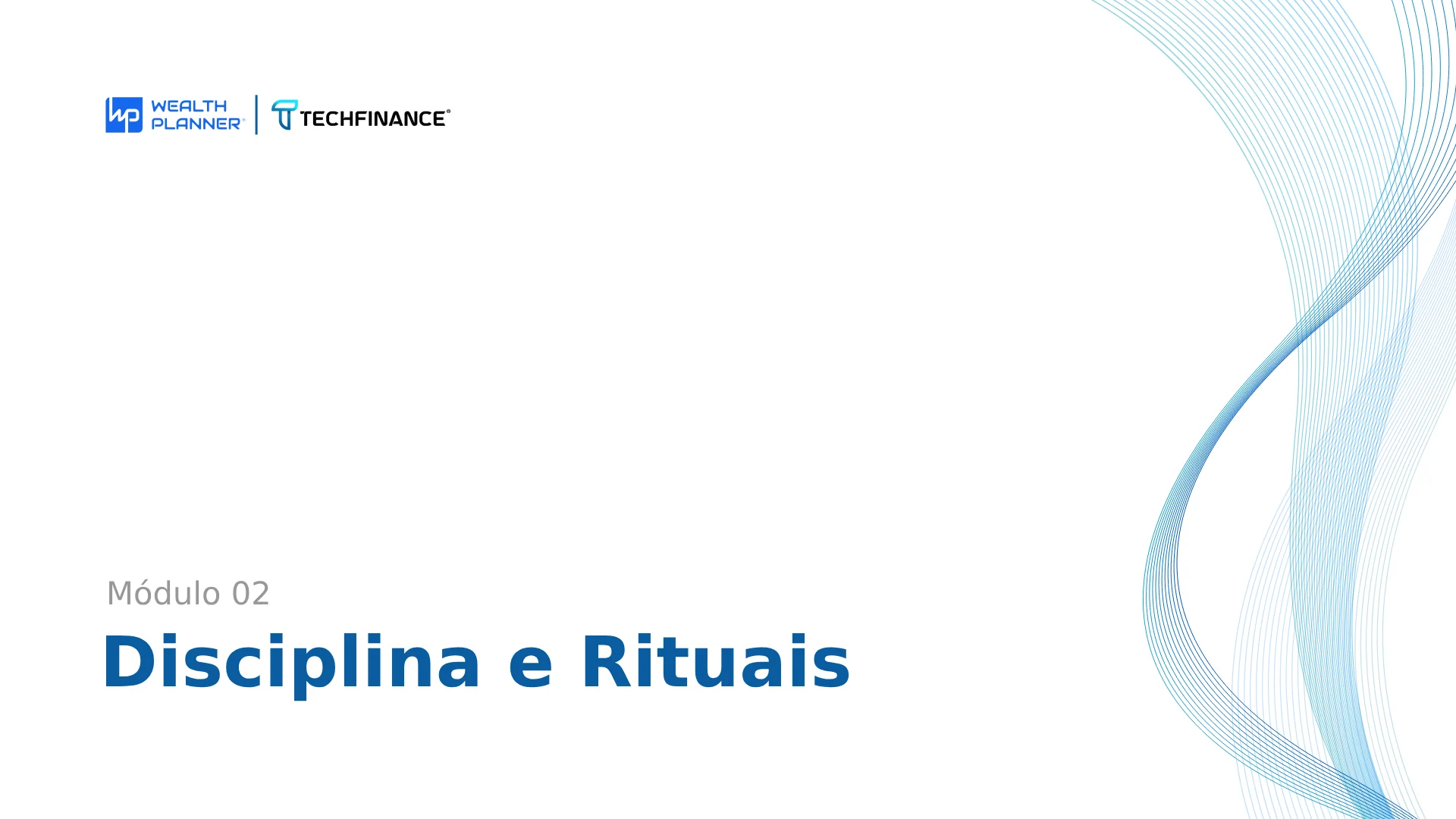 Aula 03 - Disciplina e Rituais