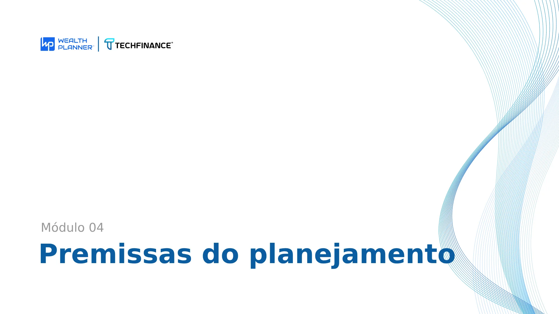 Aula 01 - Premissas do planejamento