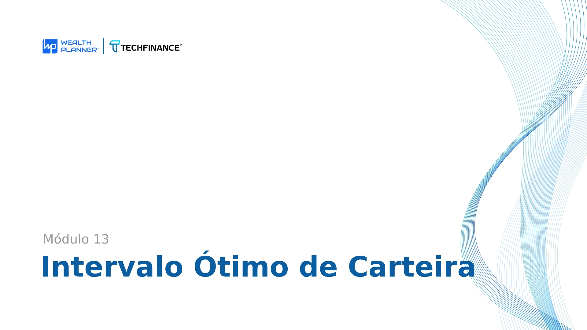 Aula 02: Intervalo Ótimo de Carteira
