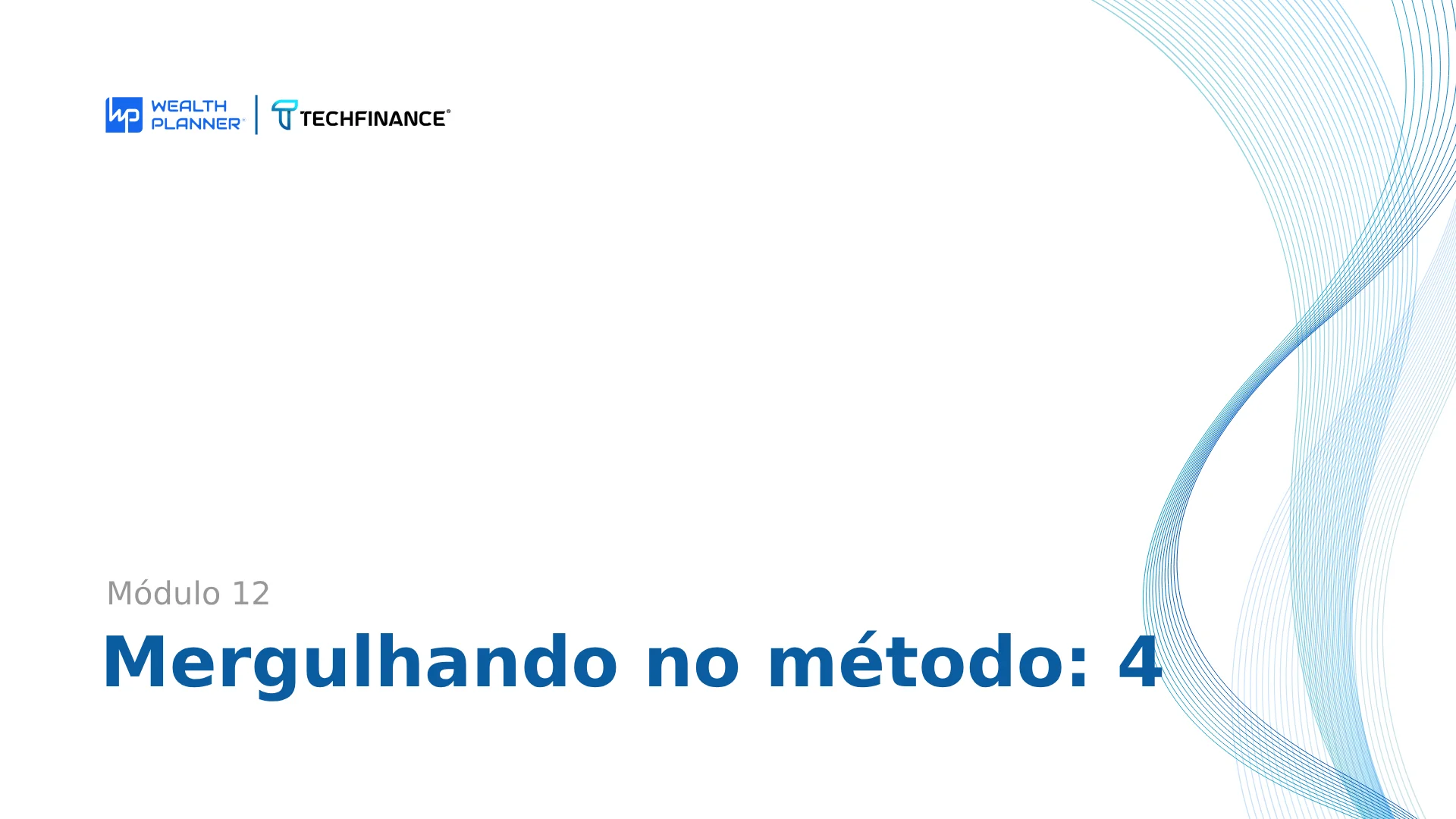 Aula 04: Mergulhando no método: 4