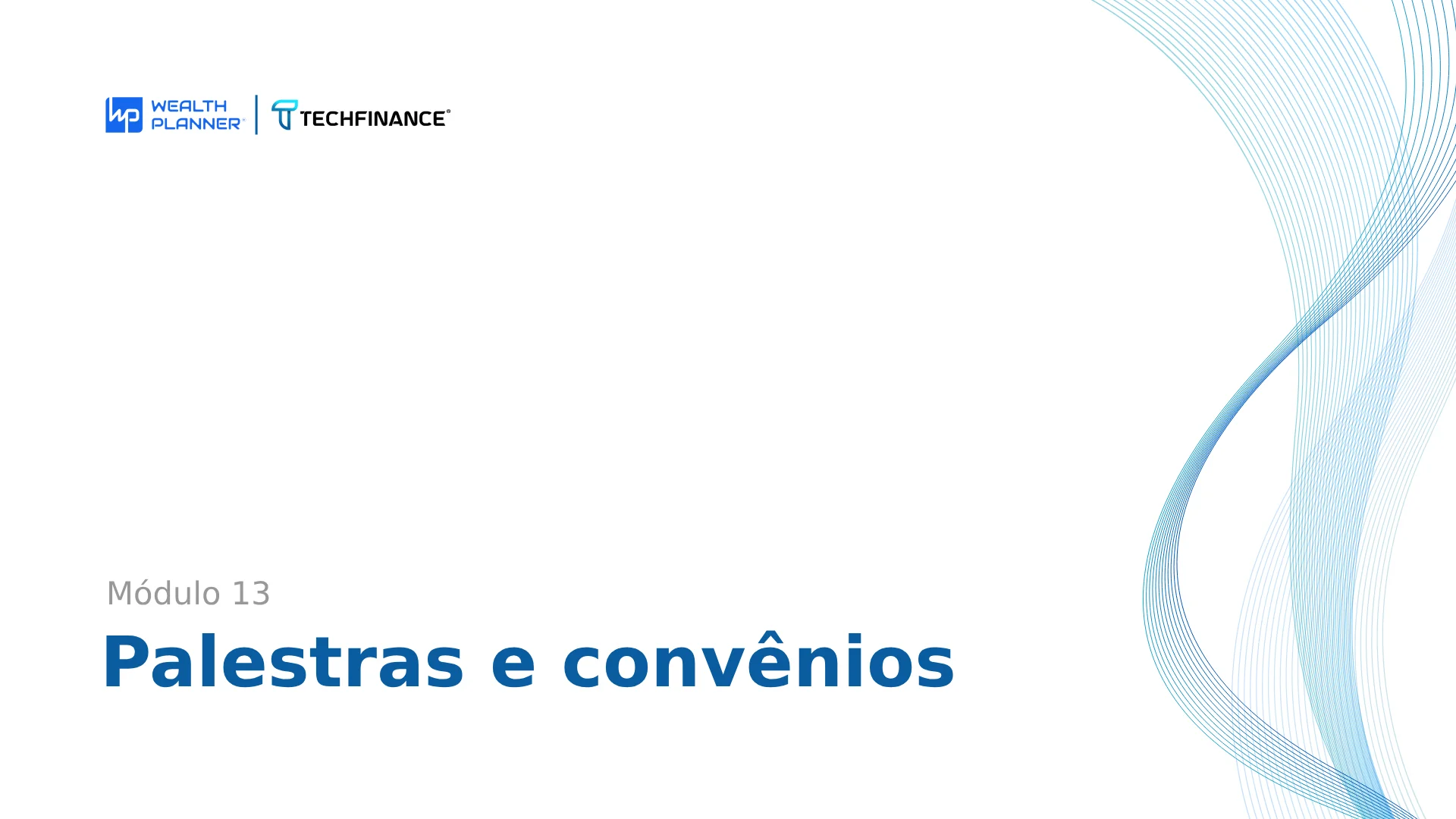 Aula 08: Palestras e convênios
